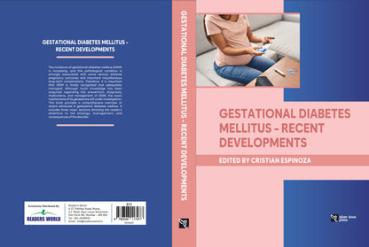 Cristian Espinoza:-Gestational Diabetes Mellitus - Recent Developments:2025