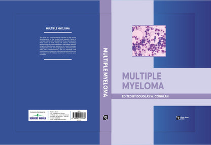 Douglas W. Coghlan:-Multiple Myeloma:2025