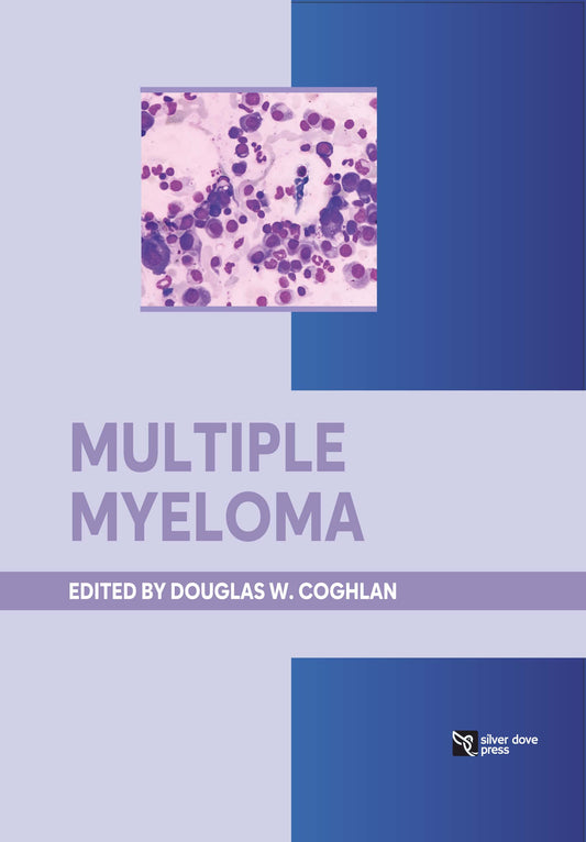 Douglas W. Coghlan:-Multiple Myeloma:2025